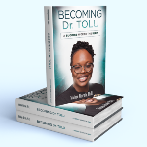 Becoming Dr. Tolu